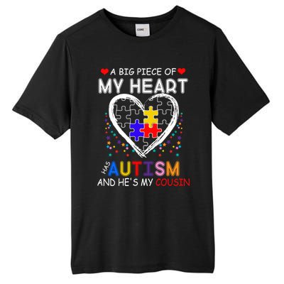 A Big Piece Of My Heart Has Autism And He's My Cousin Meaningful Gift Tall Fusion ChromaSoft Performance T-Shirt