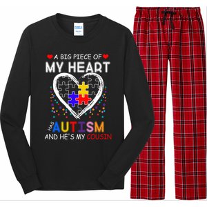 A Big Piece Of My Heart Has Autism And He's My Cousin Meaningful Gift Long Sleeve Pajama Set