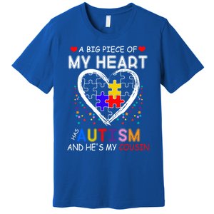 A Big Piece Of My Heart Has Autism And He's My Cousin Meaningful Gift Premium T-Shirt