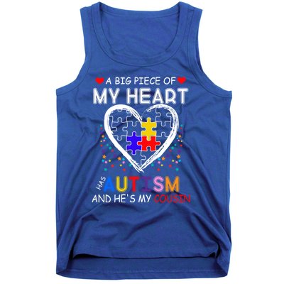 A Big Piece Of My Heart Has Autism And He's My Cousin Meaningful Gift Tank Top