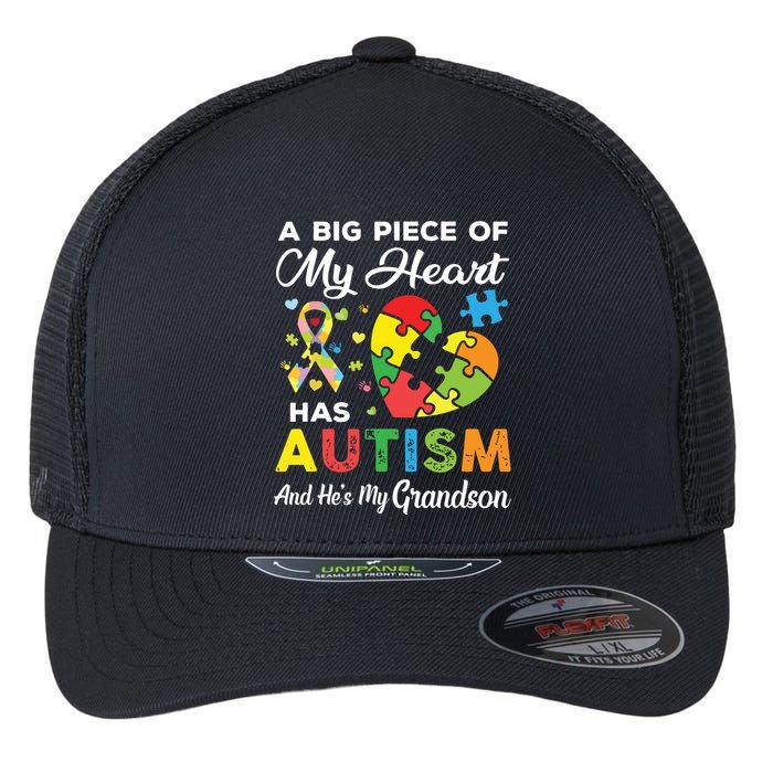 A Big Piece Of My Heart Has Autism And Hes My Grandson Flexfit Unipanel Trucker Cap