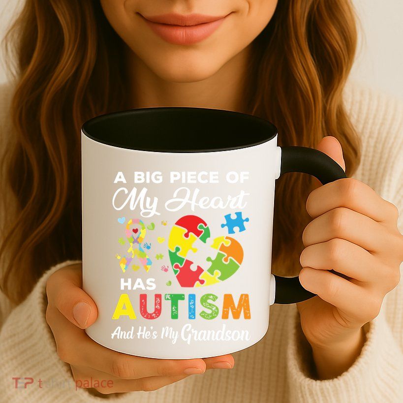 A Big Piece Of My Heart Has Autism And Hes My Grandson Mug