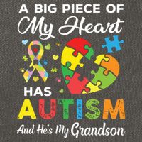 A Big Piece Of My Heart Has Autism And Hes My Grandson Cotton Canvas Backpack