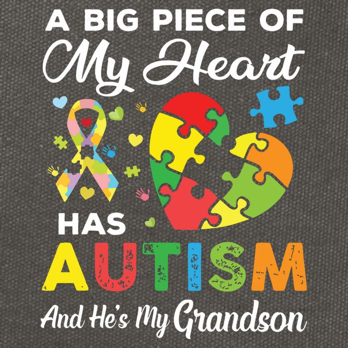 A Big Piece Of My Heart Has Autism And Hes My Grandson Cotton Canvas Backpack
