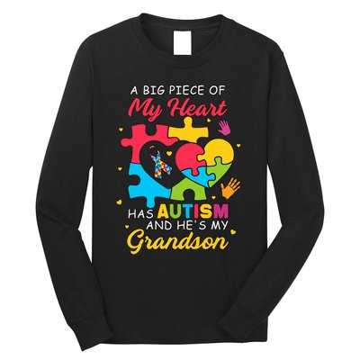 A Big Piece Of My Heart Has Autism And He's My Grandson Autism Awareness Long Sleeve Shirt