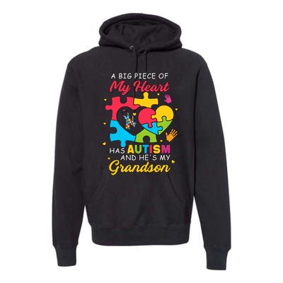 A Big Piece Of My Heart Has Autism And He's My Grandson Autism Awareness Premium Hoodie