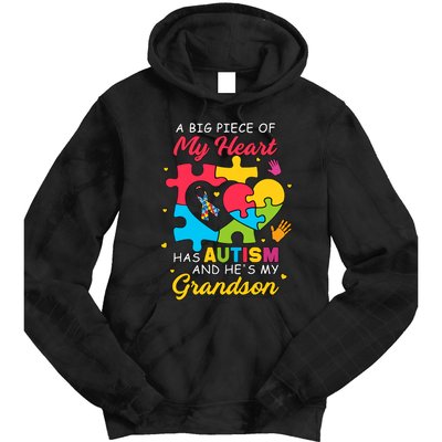 A Big Piece Of My Heart Has Autism And He's My Grandson Autism Awareness Tie Dye Hoodie