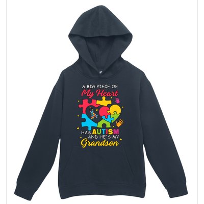 A Big Piece Of My Heart Has Autism And He's My Grandson Autism Awareness Urban Pullover Hoodie