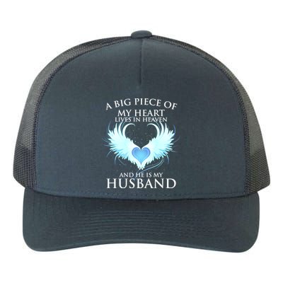 A Big Piece Of My Heart Lives In Heaven And He Is My Husband Great Gift Yupoong Adult 5-Panel Trucker Hat