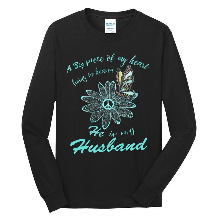 A Big Piece Of My Heart Lives In Heaven And He Is My Husband Tall Long Sleeve T-Shirt