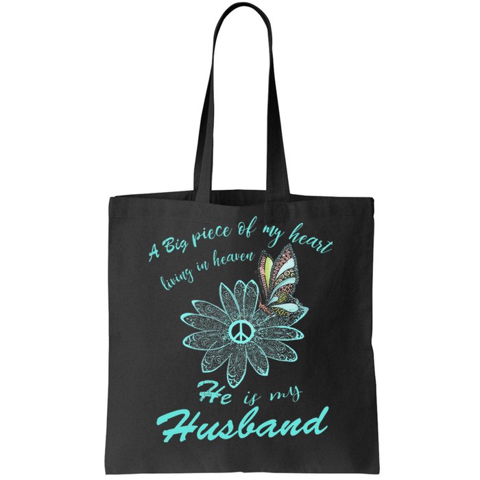 A Big Piece Of My Heart Lives In Heaven And He Is My Husband Tote Bag