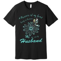 A Big Piece Of My Heart Lives In Heaven And He Is My Husband Premium T-Shirt