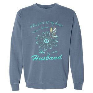 A Big Piece Of My Heart Lives In Heaven And He Is My Husband Garment-Dyed Sweatshirt