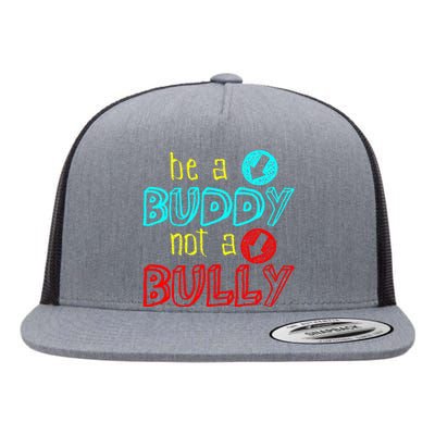 Anti Bullying Positive Message Be A Buddy Not A Bully Flat Bill Trucker Hat