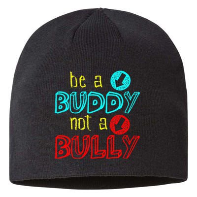 Anti Bullying Positive Message Be A Buddy Not A Bully Sustainable Beanie