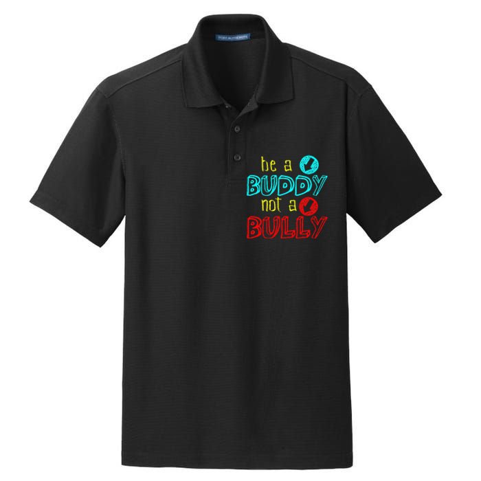 Anti Bullying Positive Message Be A Buddy Not A Bully Dry Zone Grid Polo