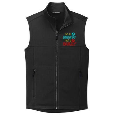 Anti Bullying Positive Message Be A Buddy Not A Bully Collective Smooth Fleece Vest