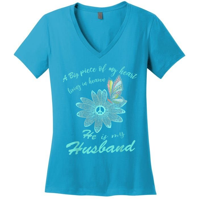 A Big Piece Of My Heart Lives In Heaven And He Is My Husband Women's V-Neck T-Shirt