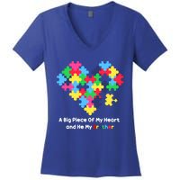 A Big Piece Of My Heart Has Autism Awareness He's My Brother Cool Gift Women's V-Neck T-Shirt