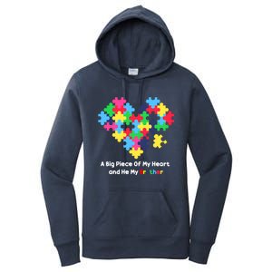 A Big Piece Of My Heart Has Autism Awareness He's My Brother Cool Gift Women's Pullover Hoodie