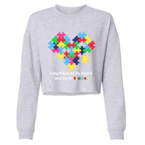 A Big Piece Of My Heart Has Autism Awareness He's My Brother Cool Gift Cropped Pullover Crew