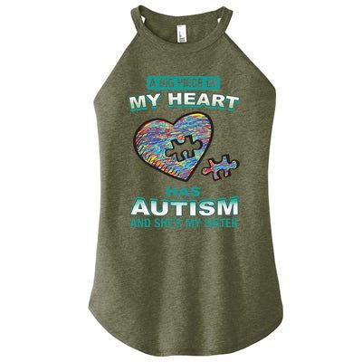 A Big Piece Of My Heart Has Autism And He's My Sister Gift Women’s Perfect Tri Rocker Tank