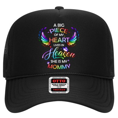 A Big Piece Of My Heart Lives In Heaven She Is My Mommy Gift Trucker Hat
