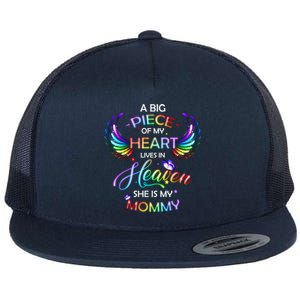 A Big Piece Of My Heart Lives In Heaven She Is My Mommy Gift Flat Bill Trucker Hat