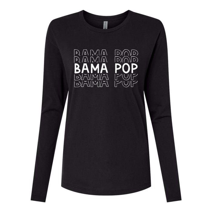 Alabama Bama Pop Dad Fathers Day Gift Pawpaw Papa Womens Cotton Relaxed Long Sleeve T-Shirt