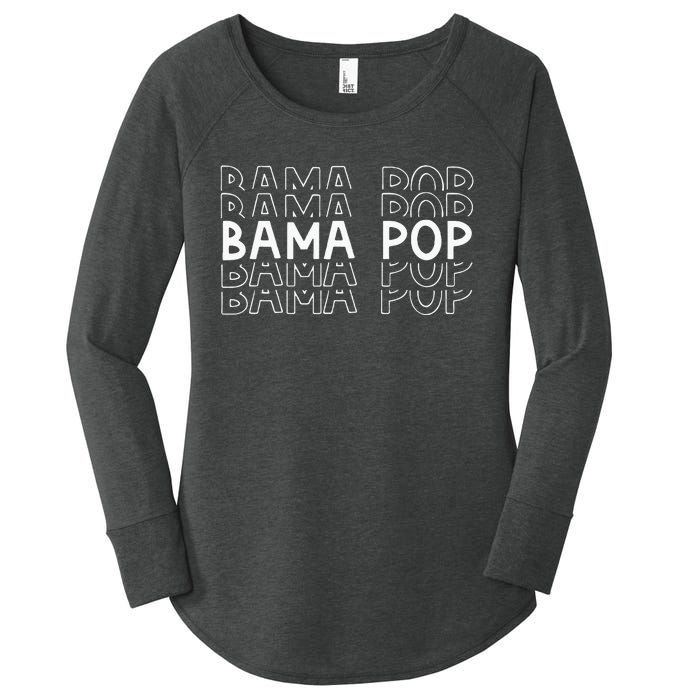 Alabama Bama Pop Dad Fathers Day Gift Pawpaw Papa Women's Perfect Tri Tunic Long Sleeve Shirt