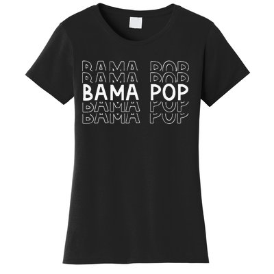 Alabama Bama Pop Dad Fathers Day Gift Pawpaw Papa Women's T-Shirt