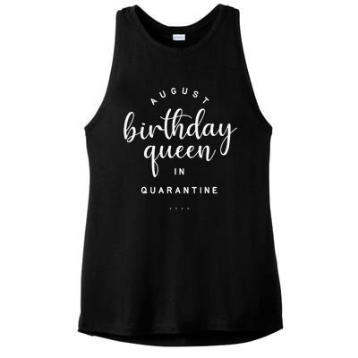 August Birthday Queen Quarantine Cute Social Distance Gift Ladies PosiCharge Tri-Blend Wicking Tank