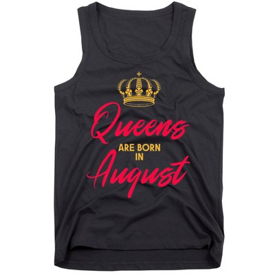 August Born Queens Queen Princess Birthday Tank Top