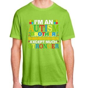 Autism Brother Quotes Motivational Autism Awareness Autism Support Adult ChromaSoft Performance T-Shirt