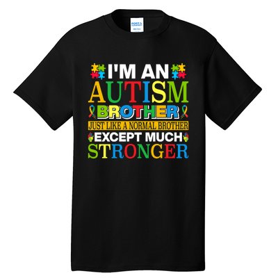 Autism Brother Quotes Motivational Autism Awareness Autism Support Tall T-Shirt