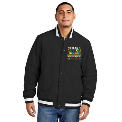 Autism Brother Quotes Motivational Autism Awareness Autism Support Insulated Varsity Jacket