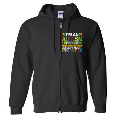 Autism Brother Quotes Motivational Autism Awareness Autism Support Full Zip Hoodie