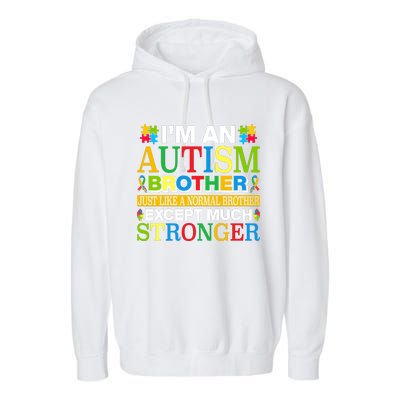 Autism Brother Quotes Motivational Autism Awareness Autism Support Garment-Dyed Fleece Hoodie