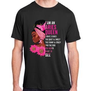 Aries Black Queen I Have 3 Sides April Girl Women Birthday Adult ChromaSoft Performance T-Shirt