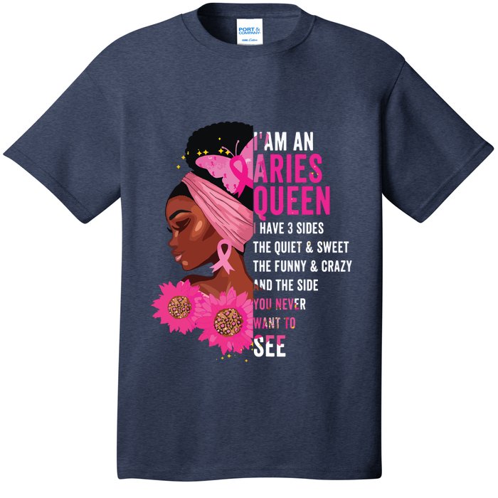 Aries Black Queen I Have 3 Sides April Girl Women Birthday T-Shirt