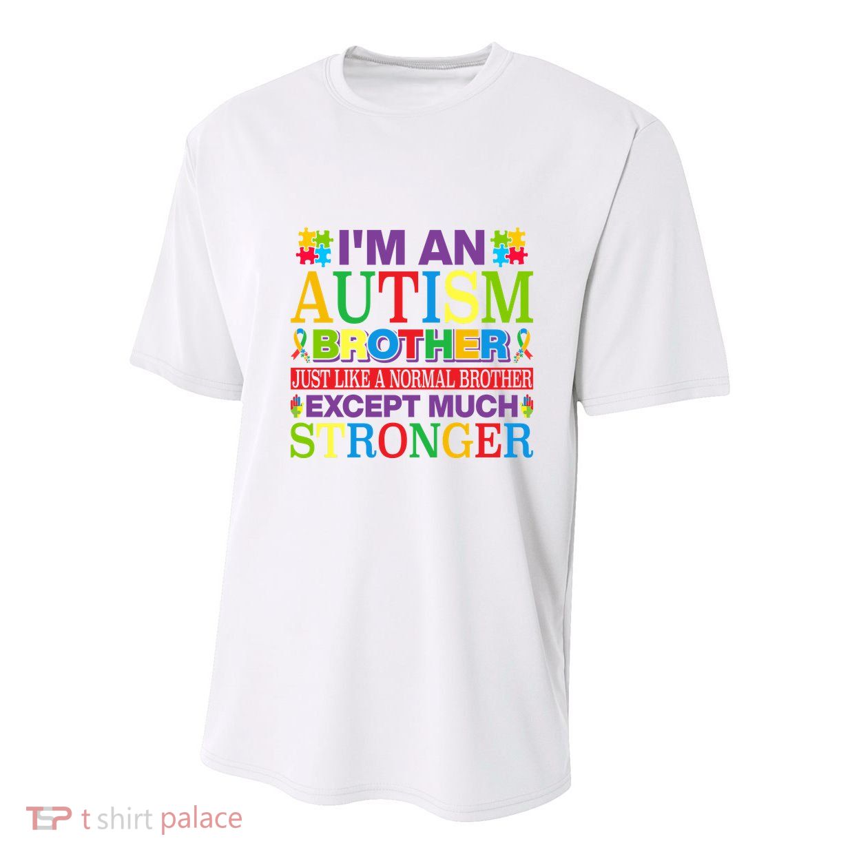 Autism Brother Quotes Motivational Autism Awareness Autism Support Youth Performance Sprint T-Shirt