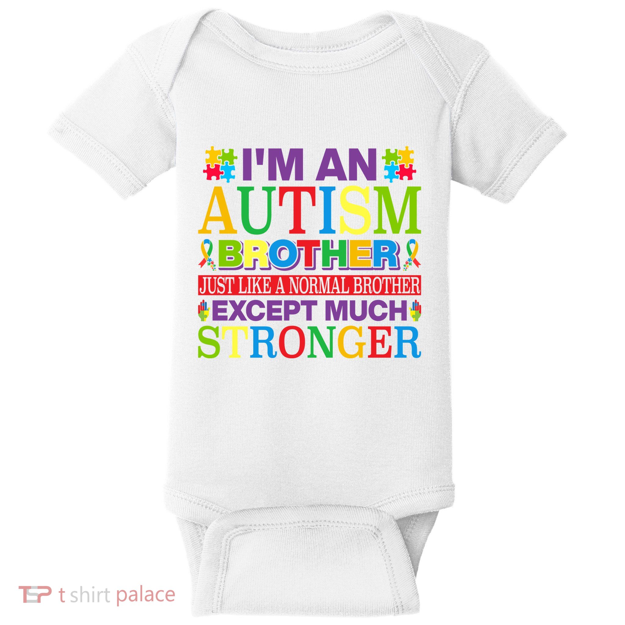 Autism Brother Quotes Motivational Autism Awareness Autism Support Baby Bodysuit