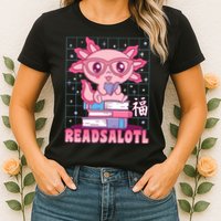 Axolotl Books Readsalotl Reading Bookworm Womens T-Shirt