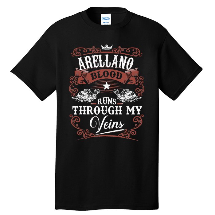 ARELLANO Blood Runs Through My Veins Family Name Vintage Tall T-Shirt