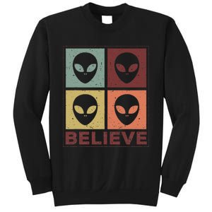 Alien Believe Retro Alien Gift For Alien Believer Sweatshirt