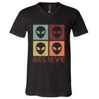 Alien Believe Retro Alien Gift For Alien Believer V-Neck T-Shirt