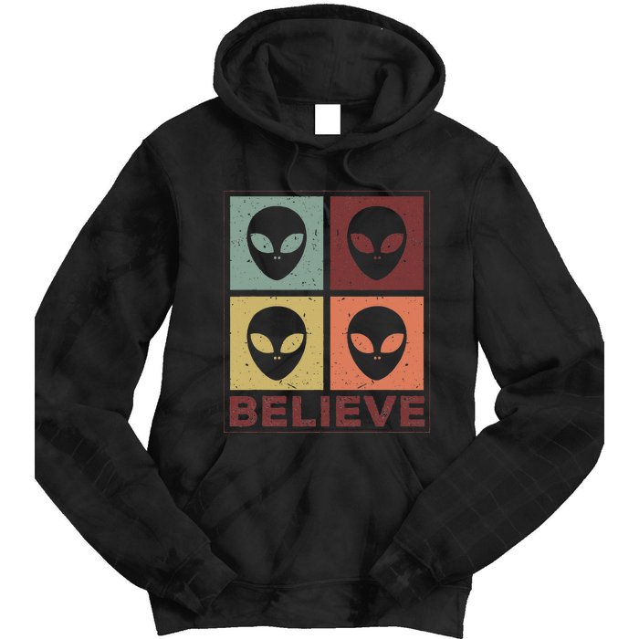 Alien Believe Retro Alien Gift For Alien Believer Tie Dye Hoodie