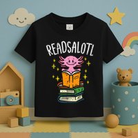 Axolotl Books Readsalotl Reading Bookworm Toddler T-Shirt