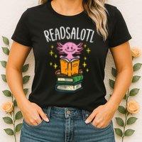 Axolotl Books Readsalotl Reading Bookworm Womens T-Shirt