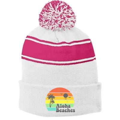 Aloha Beaches Retro Beach Vacation Summer Quote Wo Gifts Stripe Pom Pom Beanie